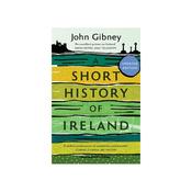 A Short History Of Ireland by John Gibney image