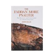 The Fadden More Psalter The Discovery and Conservation of a Medieval Treasure image