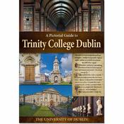 A Pictorial Guide to Trinity College Dublin - English image