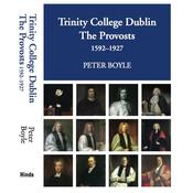 Trinity College Dublin:The Provosts 1592- 1927 image