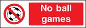 No ball games. Sign