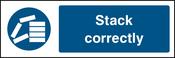 "Stack correctly." Sign