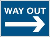 WAY OUT. Arrow Right. Sign