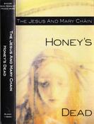 The Jesus And Mary Chain - Honey's Dead (Cass, Album) image