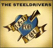 The SteelDrivers - Bad For You (CD, Album) image