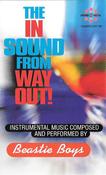 Beastie Boys - The In Sound From Way Out! (Cass, Comp) image