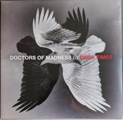 Doctors Of Madness - Dark Times (LP, Album, Ltd) image
