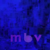 My Bloody VALENTINE – MBV [CD] CD image
