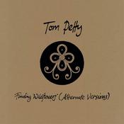 Tom Petty | Finding Wildflowers – Alternate Versions [CD] image