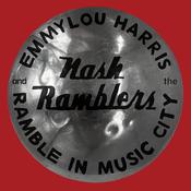 Emmylou Harris &amp; The Nash Ramblers | Ramble in Music City: The Lost Concert - LIVE! [Vinyl] 2LP image