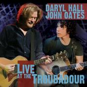 Daryl Hall &amp; John Oates | Live at The Troubadour [Greatest Hits Live Vinyl] 3LP image