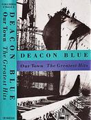 Deacon Blue - Our Town The Greatest Hits (Cass, Comp) image