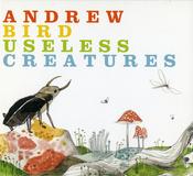 Andrew Bird - Useless Creatures (CD, Album) image