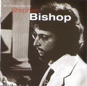 Stephen Bishop - An Introduction To Stephen Bishop (CD, Comp, RE) image