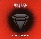 Buraka Som Sistema - Black Diamond (CD, Album) image