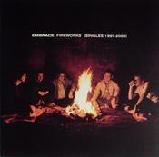 Embrace - Fireworks (Singles 1997-2002) (CD, Album, Comp) image
