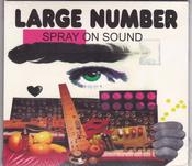 Large Number - Spray On Sound (CD, Album, Num) image