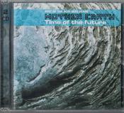 Mother Earth - Time Of The Future (2xCD, Comp) image