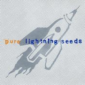 Lightning Seeds - Pure (CD, Album, Comp) image