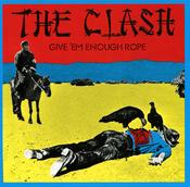 The Clash - Give 'Em Enough Rope (CD, Album, RE, RM) image