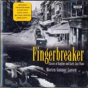 Morten Gunnar Larsen - Fingerbreaker: Classics Of Ragtime And Early Jazz Piano (CD, Album) image