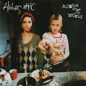 Alisha's Attic - Alisha Rules The World (CD, Album) image