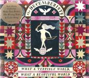 The Decemberists - What A Terrible World, What A Beautiful World (CD, Album, Gat) image