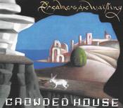 Crowded House - Dreamers Are Waiting (CD, Album) image