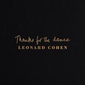 Leonard Cohen - Thanks For The Dance (CD, Album, Dig) image