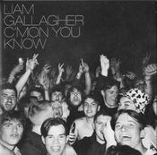 Liam Gallagher - C’mon You Know (CD, Dlx, Dig) image