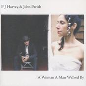 P J Harvey* &amp; John Parish - A Woman A Man Walked By (CD, Album, Sup) image