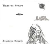 Thurston Moore - Demolished Thoughts (CD, Album, Dig) image