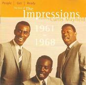 The Impressions Featuring Curtis Mayfield - People Get Ready (The Best Of The Impressions 1961-1968) (CD, Comp) image