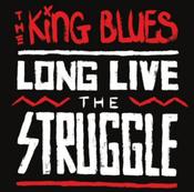 The King Blues - Long Live The Struggle (CD, Album) image