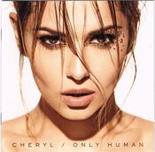 Cheryl* - Only Human (CD, Album) image