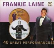 Frankie Laine - 40 Great Performances (2xCD, Comp) image