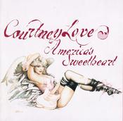 Courtney Love - America's Sweetheart (CD, Album) image