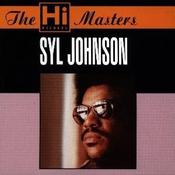 Syl Johnson - The Hi Records Masters (CD, Comp) image