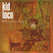 Kid Loco - A Grand Love Story (CD, Album) image