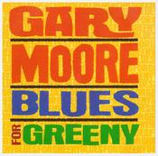 Gary Moore - Blues For Greeny (CD, Album, RE, RM) image