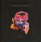 Ciaran Lavery - Let Bad In (CD, Album) image