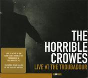 The Horrible Crowes - Live At The Troubadour (CD, Album + DVD-V) image