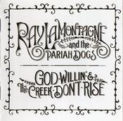 Ray LaMontagne And The Pariah Dogs - God Willin' &amp; The Creek Don't Rise (CD, Album) image