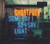 Ghostpoet - Some Say I So I Say Light (CD, Album, Ltd) image