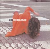 dEUS - The Ideal Crash (CD, Album) image