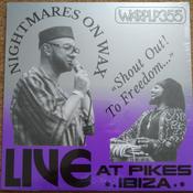 Nightmares On Wax - Shout Out! To Freedom... Live At Pikes Ibiza (LP, Album) image