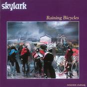 Skylark | Raining Bicycles [Compact Disc] CD image
