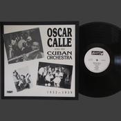 Oscar Calle And His Cuban Orchestra | 1932 to '39 [Vinyl Album] LP image