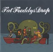 Fat Freddy's Drop - Based On A True Story (CD, Album, RE, Jew) image
