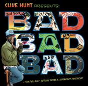 Clive "Azul" Hunt* - Bad Bad Bad ("Golden Age" Reggae From A Legendary Producer) (LP, Comp, RM) image